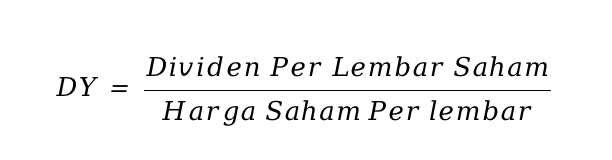 Rumus untuk menghitung Dividen Yield (DY)