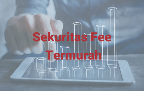 sekuritas terbaik fee termurah