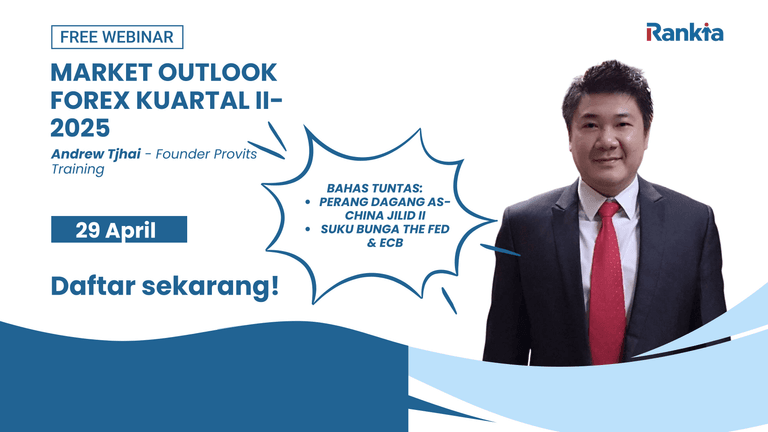 Market Outlook Forex di Kuartal II-2025 bersama Andrew Tjhai