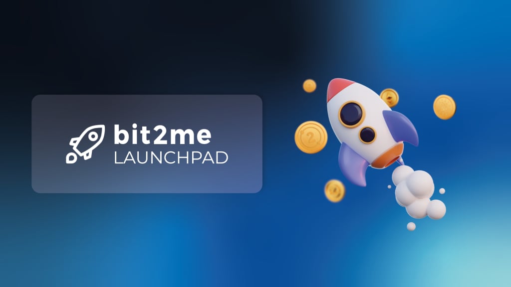 Bit2Me salah satu platform Launchpad