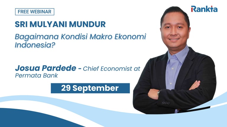 Sri Mulyani Mundur, Bagaimana Kondisi Makro Ekonomi Indonesia?