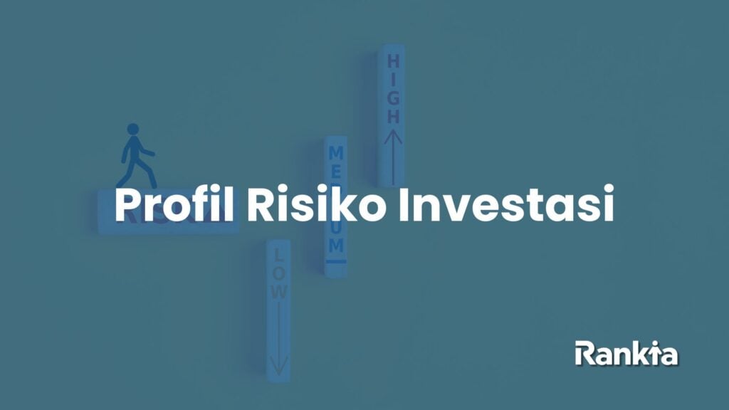 Profil risiko investasi untuk menentukan instrumen yang tepat