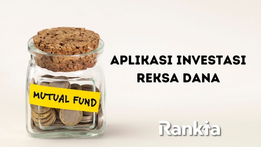 rekomendasi aplikasi reksa dana