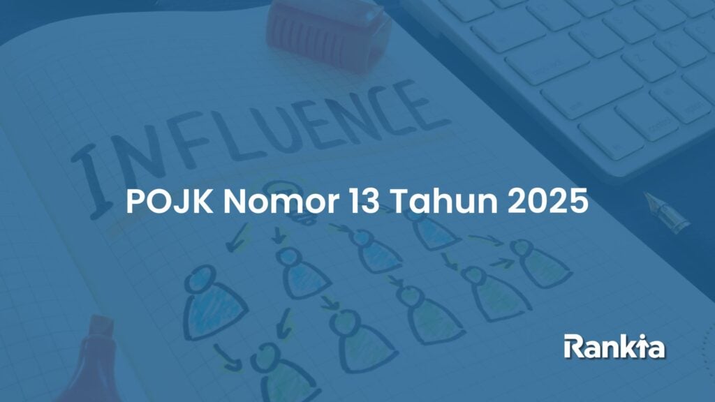 POJK Nomor 13 Tahun 2025 mengatur konten influencer saham Indonesia