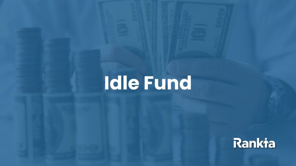 Mengembangkan idle fund agar tidak tergerus inflasi