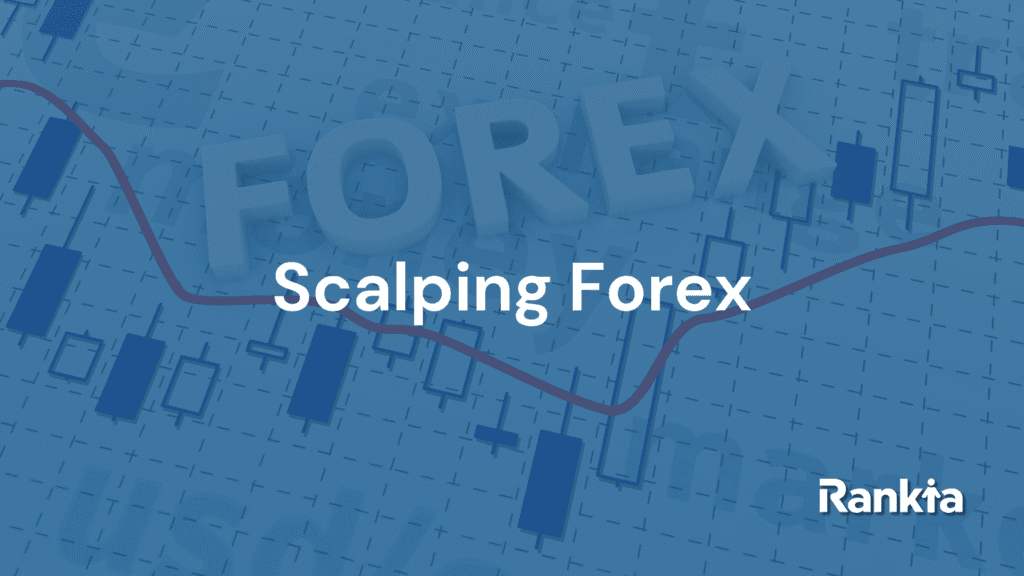 Mengenal apa itu scalping forex dan strategi menggunakannya