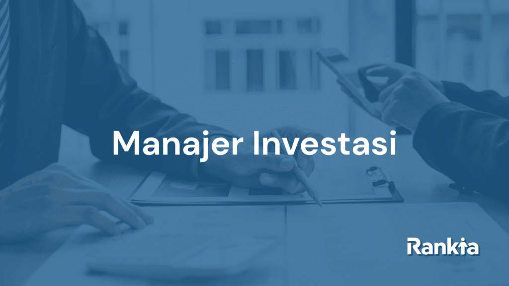 manajer investasi dan perannya dalam reksa dana