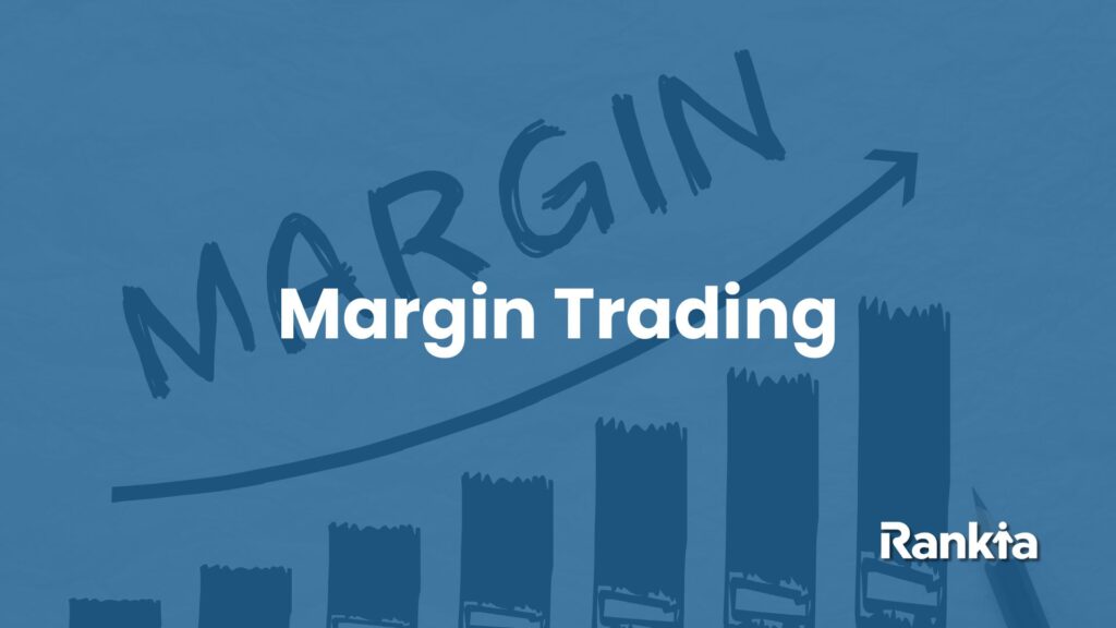 margin-trading-saham Margin Trading memungkinkan investor membeli lebih banyak saham melalui pinjaman sekuritas.