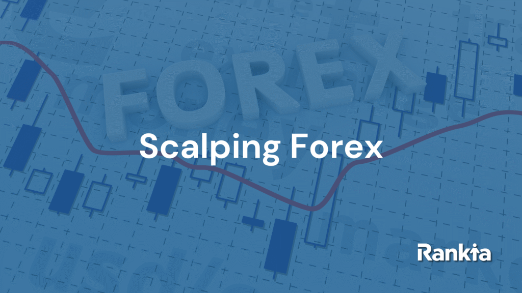 Scalping Forex untuk mendapatkan keuntungan cepat dari pasar valuta asing.